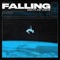 Falling (feat. Kid Travis) - DJCJ lyrics