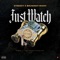 Just Watch - Steeezy & Mazerati Ricky lyrics