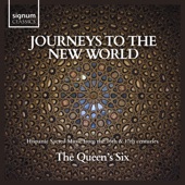 Journeys to the New World: Hispanic Sacred Music from the 16th & 17th Centuries artwork