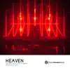 Stream & download Heaven (feat. Sierra) - Single