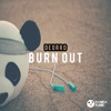 Burn Out - Single