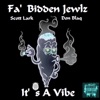 It's a Vibe (feat. Don Blaq & Scott Lark) - Single