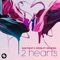 Sam Feldt & Sigma - 2 Hearts