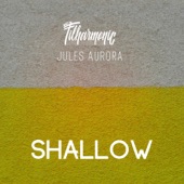 The Filharmonic - Shallow