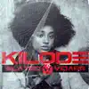 Kilode - Single album lyrics, reviews, download
