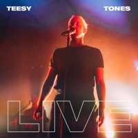 Teesy - Tones Live artwork