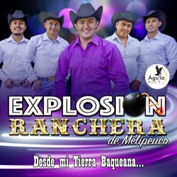 Explosión Ranchera de Melipeuco - Tu Eres Muy Libre