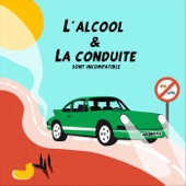 L'alcool & la conduite artwork