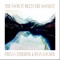 The Snow It Melts the Soonest - Ryan Louder & Freya Catherine lyrics