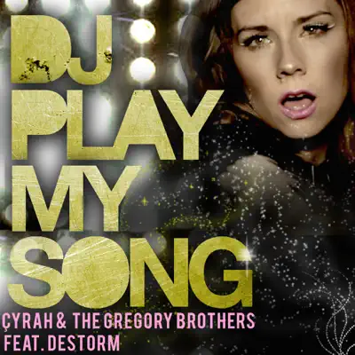 DJ Play My Song (feat. Destorm) - Single - The Gregory Brothers