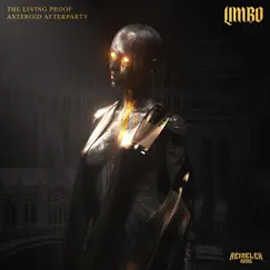 Limbo - Single by The Living Proof & Asteroid Afterparty album reviews, ratings, credits