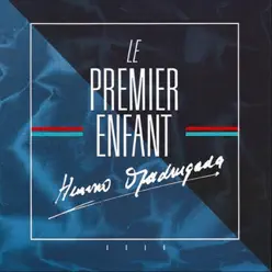 Himno Madrugada - Le Premier Enfant Himno Madrugada - Le Premier Enfant