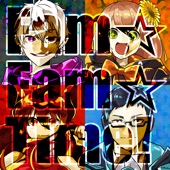 Fam☆Fam☆Time! artwork