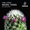 Stream & download Weird Thing - Single