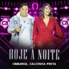 Hoje à Noite (Ao Vivo) [feat. Calcinha Preta] - Single