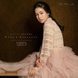 Maudy Ayunda - Kamu & Kenangan (Original Soundtrack Habibie & Ainun 3)