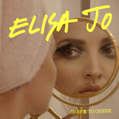 Cheek To Cheek - Elisa JO