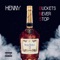 H.B - Henny Buckets lyrics