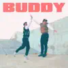 Stream & download Buddy - Single