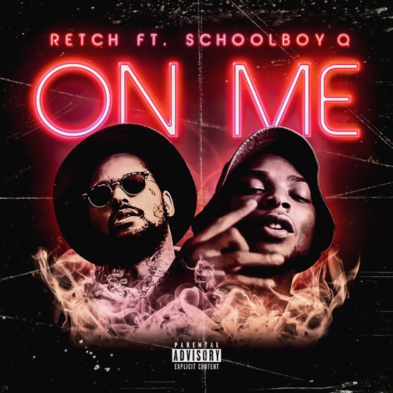 Cover artwork for On Me (feat. ScHoolboy Q)