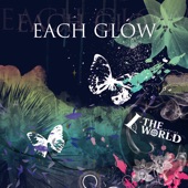 Each Glow - EP artwork
