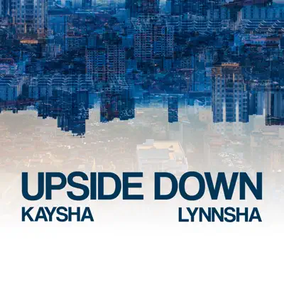 Upside Down (Remixes) - Lynnsha