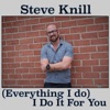 (Everything I Do) I Do It for You - Single