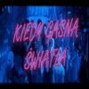 Kiedy Gasną Światła - Single