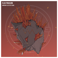 Flux Pavilion & GLNNA - Somebody Else (feat. GLNNA) artwork