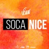 Soca Nice - Single