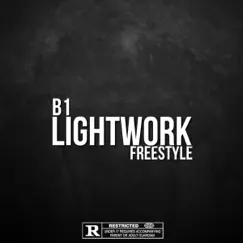 Lightwork Freestyle - Single by B1 album reviews, ratings, credits