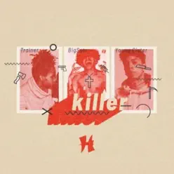 Killer - Single - Young Cister Killer - Single - Young Cister