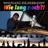 Wie lang noch? - Single