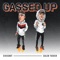 Gassed Up (feat. Caleb Tucker) - Sixxshot lyrics