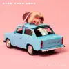 Need Your Love - Single album lyrics, reviews, download