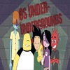 Os Under-Undergrounds, Vol. 2 - Trilha Sonora da Série