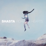 Shasta - Roaming Hearts