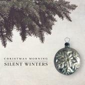 Silent Winters - Baby, It's Cold Outside