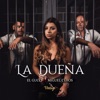 La Dueña (feat. Miguel Cufos) - Single