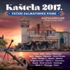 Večeri dalmatinske pisme – Kaštela 2017