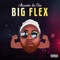 Big Flex - Alexander the Don lyrics