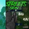 Streets Son Intro - Big Kai lyrics