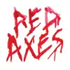 Red Axes album lyrics, reviews, download