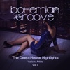 Bohemian Groove (The Deep-House Highlights), Vol. 3