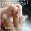 Sem Porquê - Single