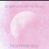 Bright Side of the Moon - Single