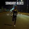Worry - Single album lyrics, reviews, download