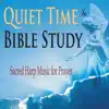 Quiet Time & Bible Study (Sacred Harp Music for Prayer) album lyrics, reviews, download