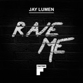 Rave Me artwork