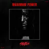 Maximum Power - Single album lyrics, reviews, download